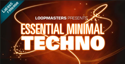 Loopmasters Essential Minimal Techno Vol. 1 MULTiFORMAT Loopmasters Essential Minimal Techno Vol. 1 MULTiFORMAT